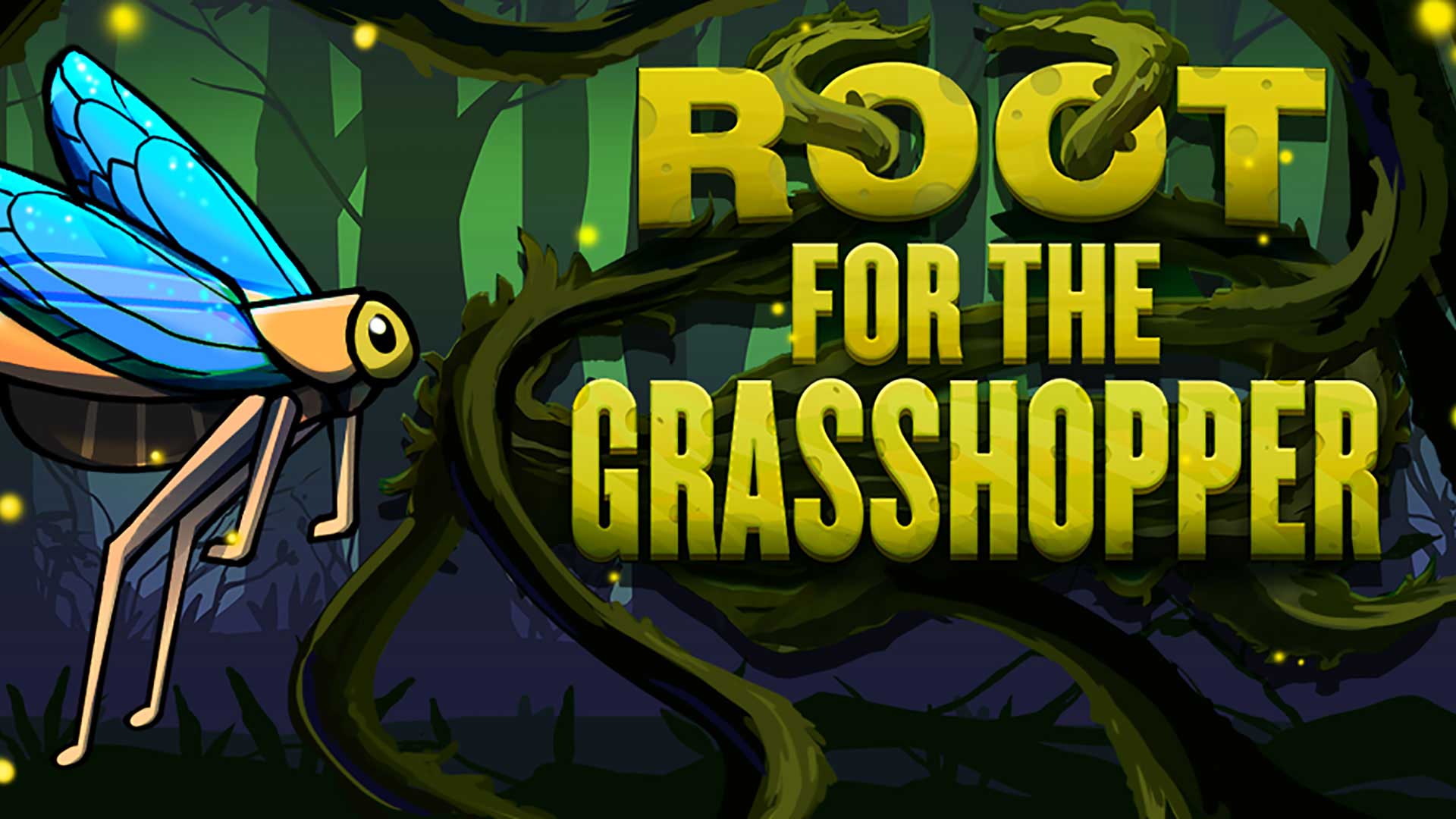 Root For The Grasshopper Official Banner